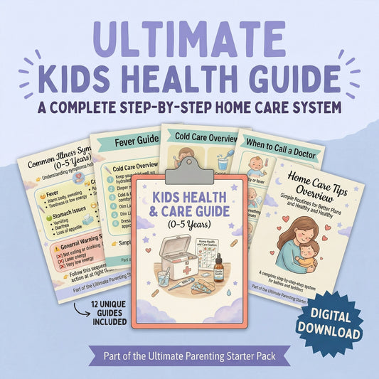 Kids Health Guide (0–5 Years) – Fever Care, Illness Signs & When to Call a Doctor